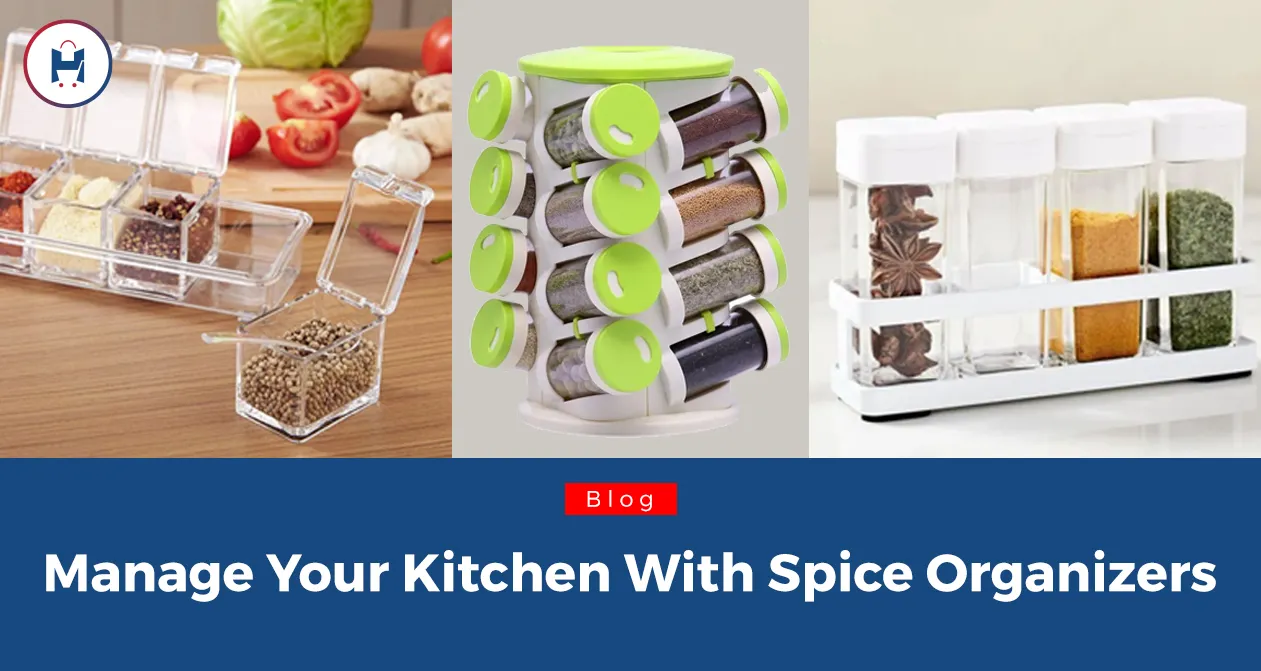 Manage Your Kitchen with Spice Organizers