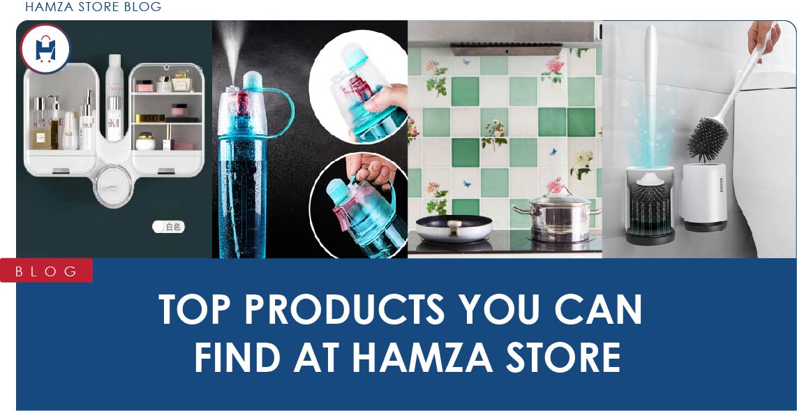 Top Products You Can Find at Hamza Store